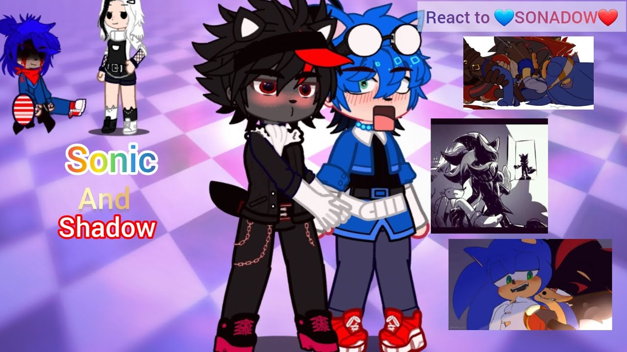 Sonic and Shadow react to 💙SONADOW❤ || Gacha Nebula