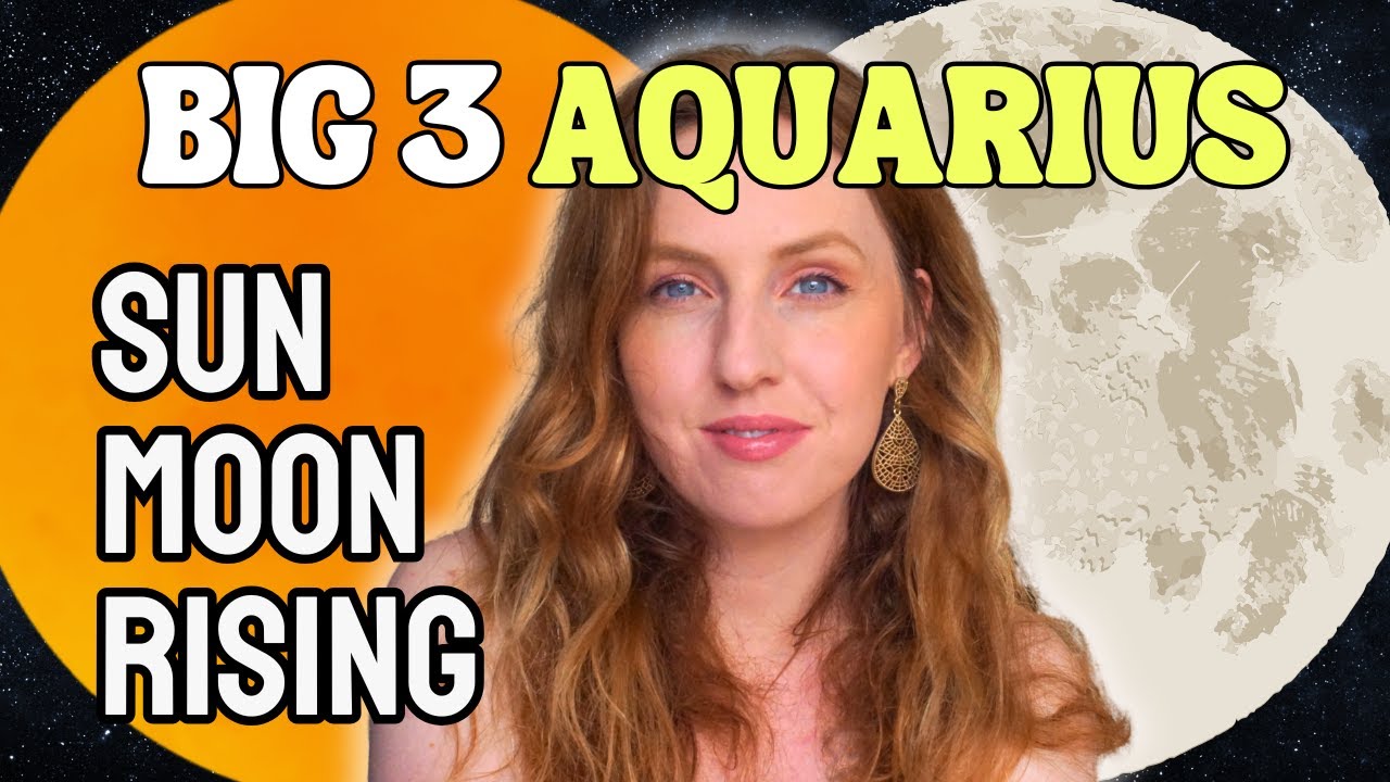 Aquarius Sun, Moon & Rising Sign Differences: Your BIG 3 Explained! (Detailed)