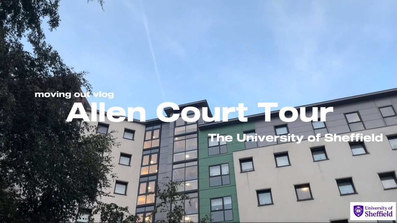 University of Sheffield Accommodation Tour |  Allen Court 🪩