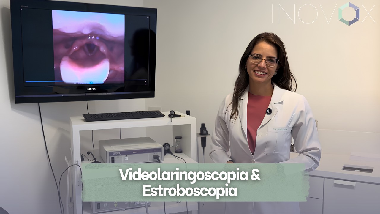 Exames avançados para visualização da laringe | Videolaringoscopia e Estroboscopia