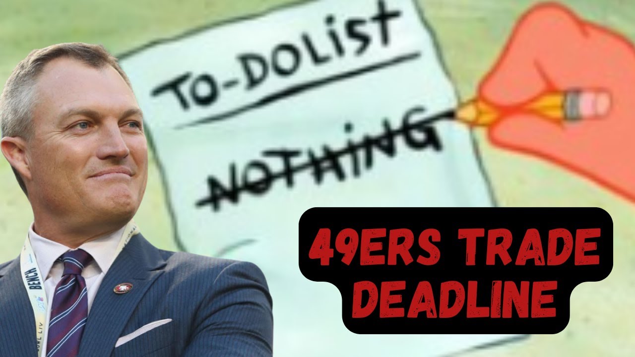 49ers Trade Deadline