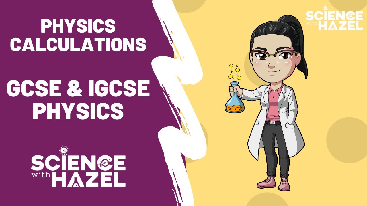 IGCSE and GCSE Physics Calculations Practice | GCSE & IGCSE PHYSICS
