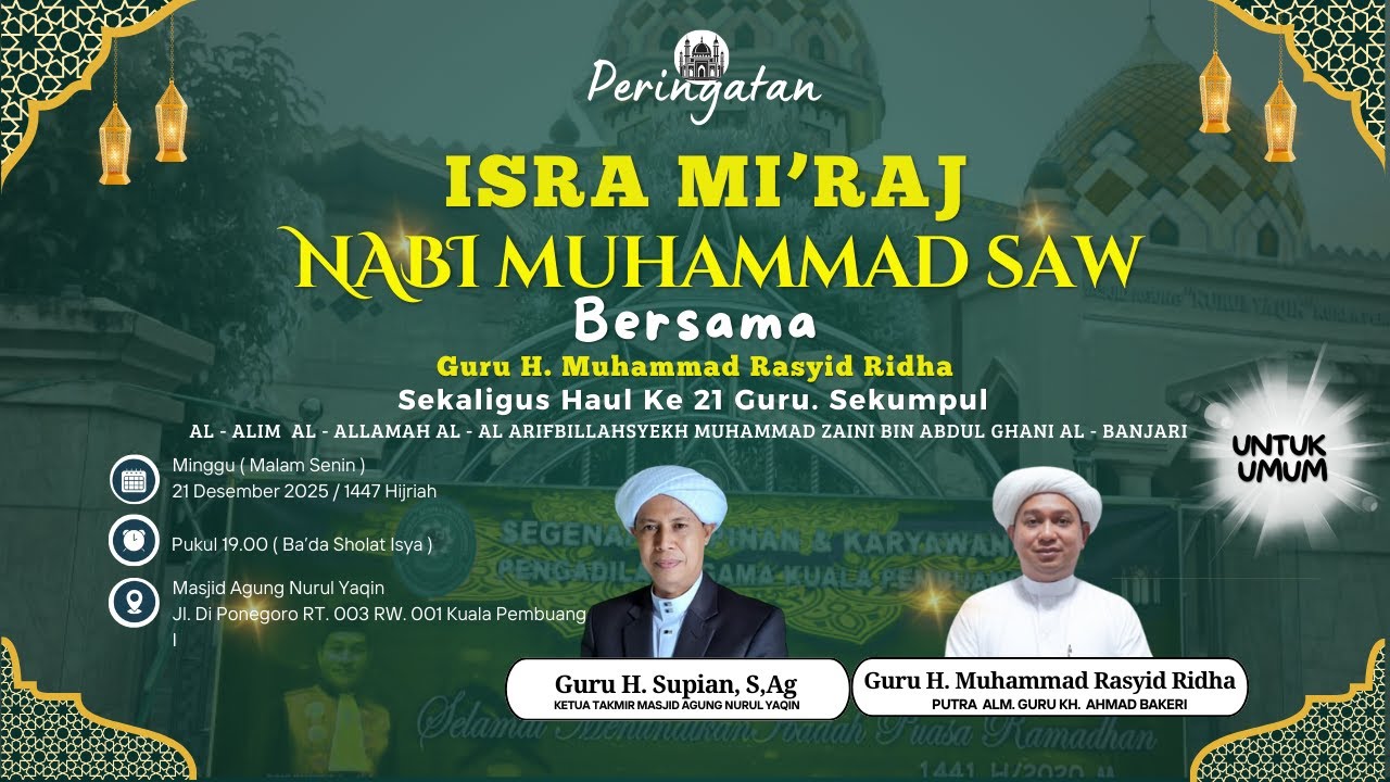 🔴[LIVE] PERINGATAN ISRA' MI'RAJ NABI MUHAMMAD SAW  BERSAMA GURU H. MUHAMMAD RASYID RIDHO