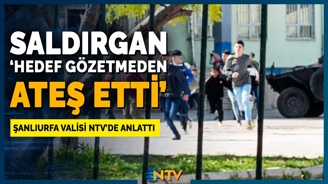 Son Dakika: Şanlıurfa Valisi Saldırının Nasıl Ger&ccedil;ekleştiğini Anlattı | NTV