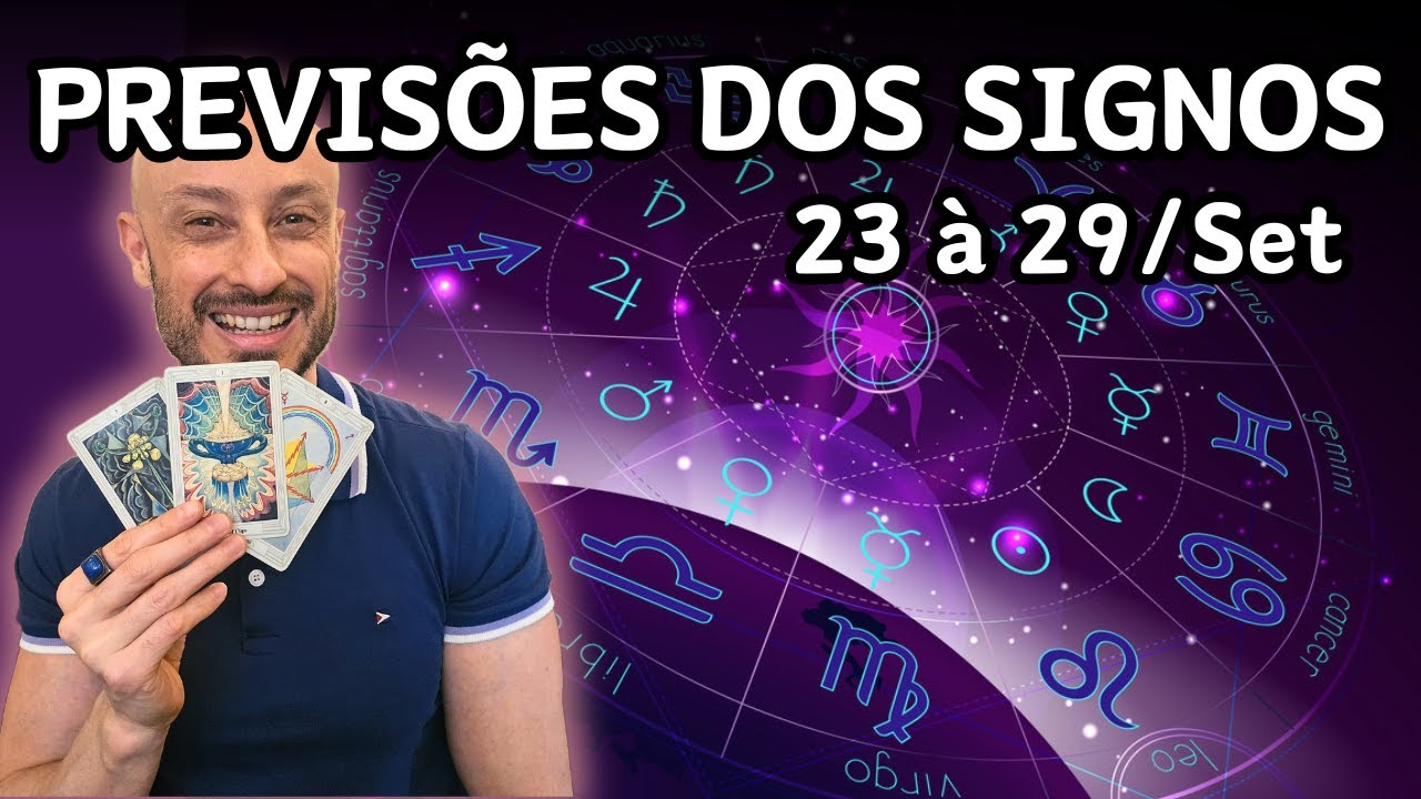 PREVISÕES DOS SIGNOS - 23 à 29 de Setembro/24 | LEITURA para o AMOR e DINHEIRO