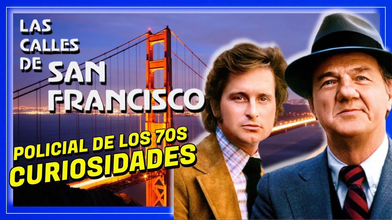 Las Calles de San Francisco🟢 RESUMEN Y CURIOSIDADES. The Streets of San Francisco