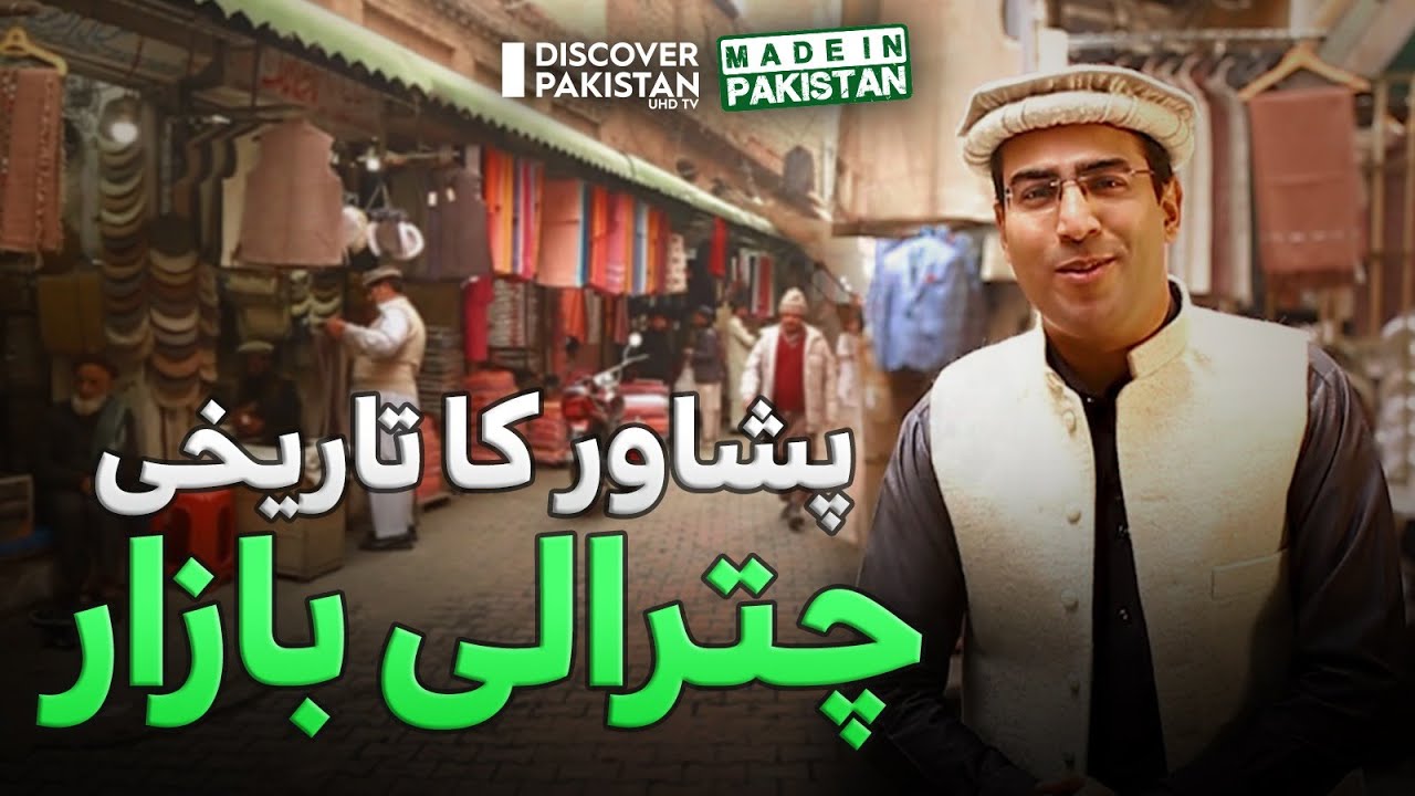Explore Peshawar's Historical Chitrali Handicrafts Bazar | Made in Pakistan