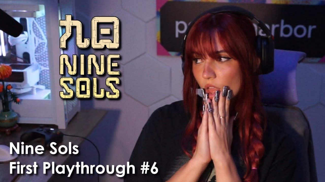 Nine Sols First Playthrough #6