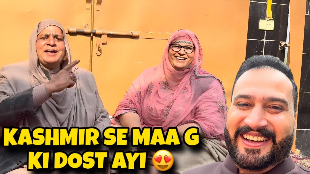 Kashmir se maa g ki dost ayi 😍