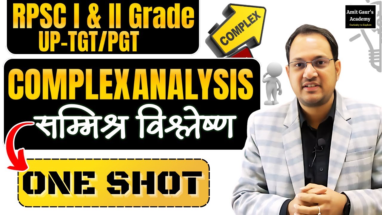 Complex Analysis in One Shot | RPSC 1st & 2nd Grade | UP-TGT/PGT Exam | PYQ | MCQ