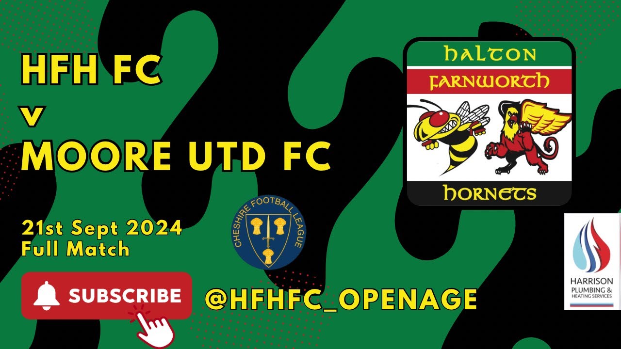 Halton Farnworth Hornets FC v Moore Utd FC - 21st Sept 2024 - Cheshire League 2 - Full Match