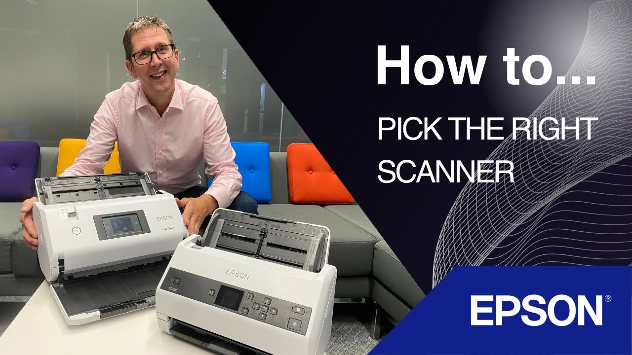 How to choose the right scanner