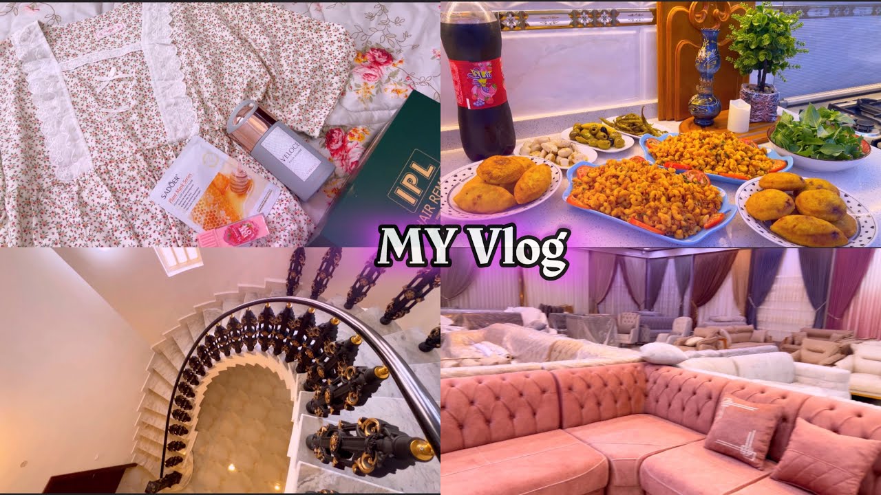 تعالن يابنات نختار تخم للصالة روتين تنظيف طبخ جلسة الليزر كبة تمن وحميسة معكرونيا