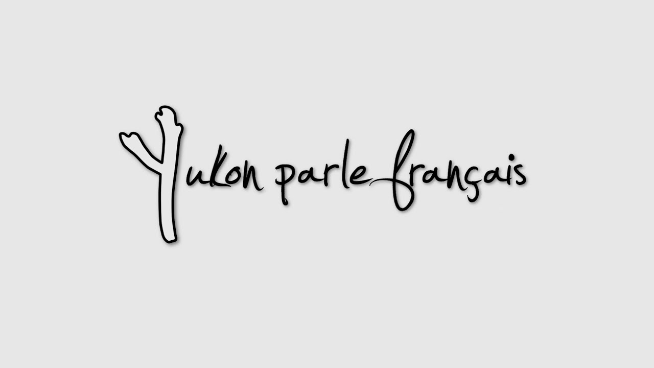 Yukon parle Français (DOCUMENTAIRE)