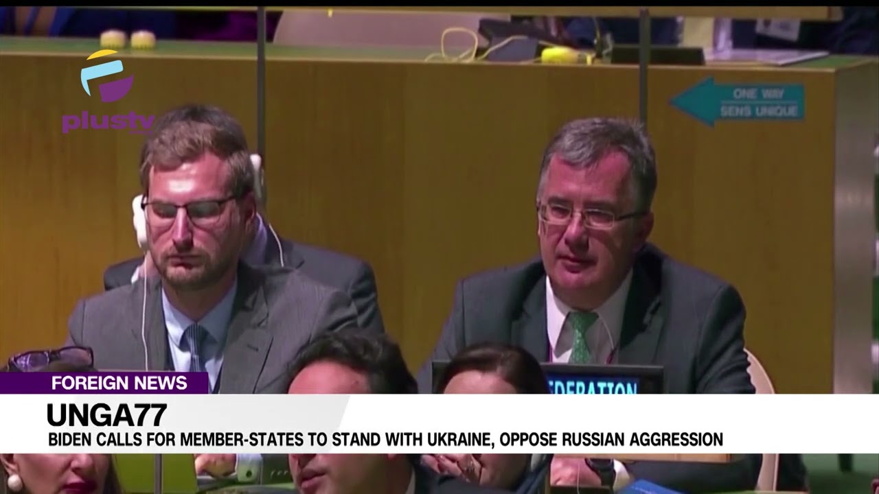 UNGA77: Biden Calls For Member-States To Stand With Ukrain&pound;, Oppose Russi@n Aggression | FOREIGN