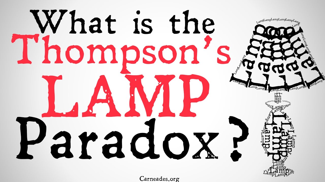 Что такое парадокс лампы Томпсона?