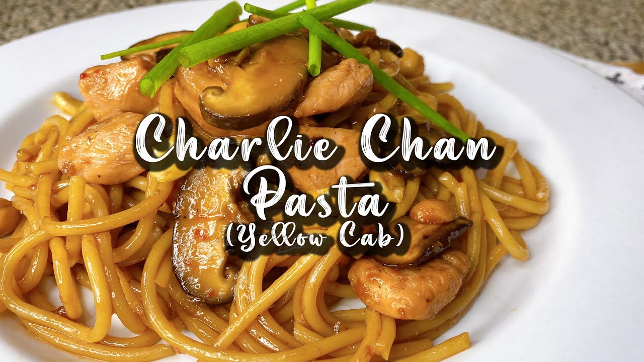 CHARLIE CHAN PASTA || YELLOW CAB