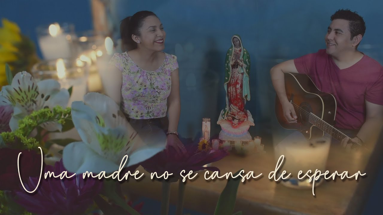 Una madre no se cansa de esperar (Hoy he vuelto) - Ana Gaby (José Palacios) Cover - MÚSICA CATÓLICA