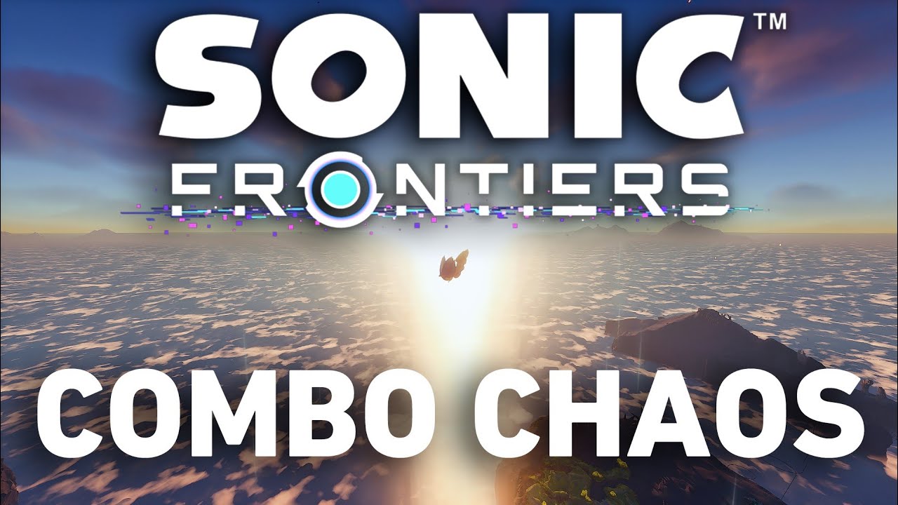 Sonic Frontiers: Combo Chaos! (Sonic Frontiers Combo MAD)
