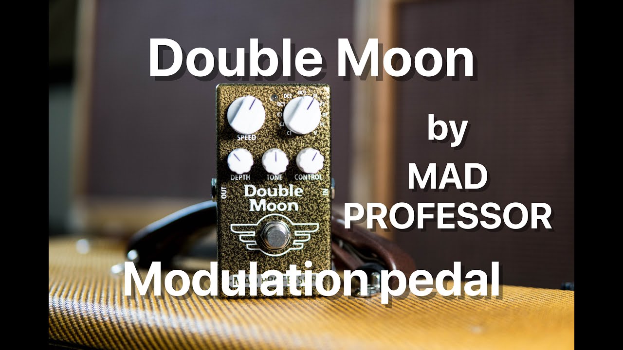 Mad Professor Double Moon