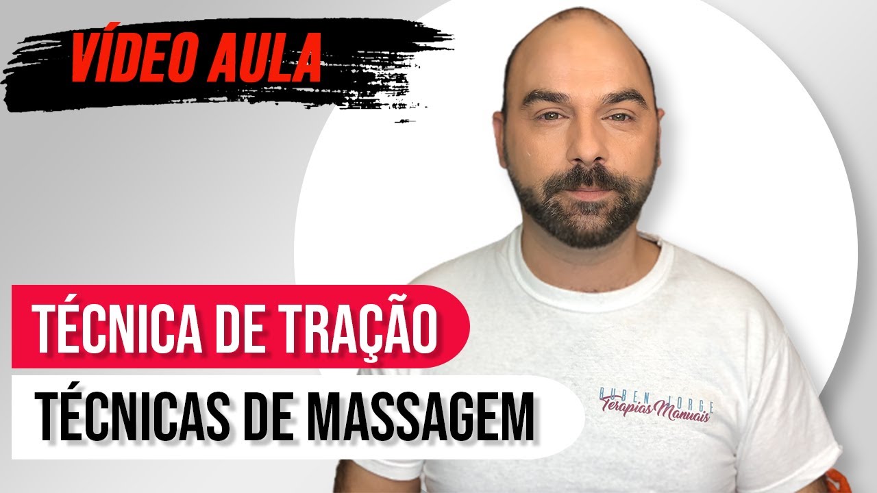 Técnica de Tração | Técnicas de Massagem