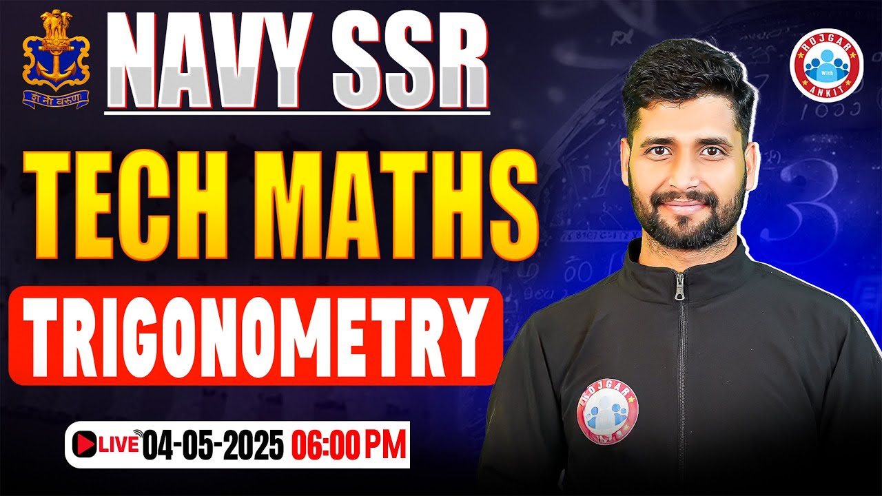 Navy SSR Maths Classes 2025 | Trigonometry | Navy SSR Technical Maths By Vishal Sir