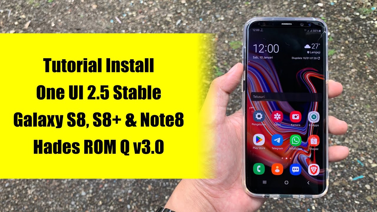 Rekomen Banget! Tutorial Install One UI 2.5 Stable di Galaxy S8, S8+ & Note8 | Hades ROM Q v3.0