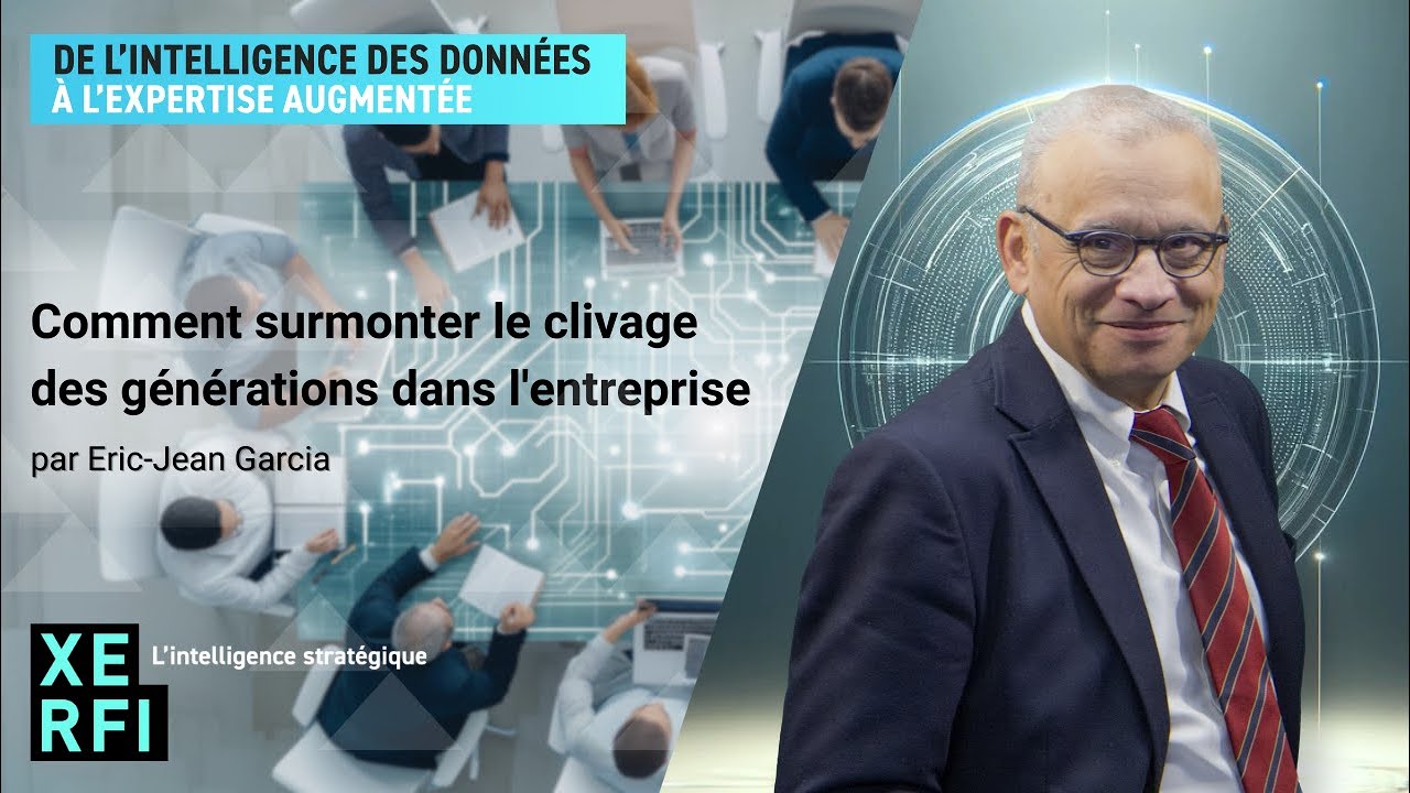 Comment surmonter le clivage des générations dans l'entreprise [Eric-Jean Garcia]