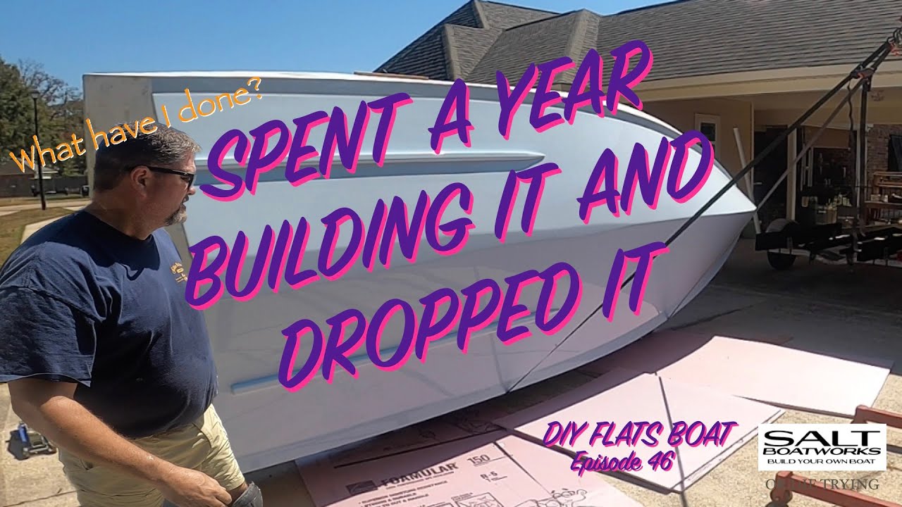 47.DIY Boat Building:Boat Flip Gone Wrong=LUCKY!