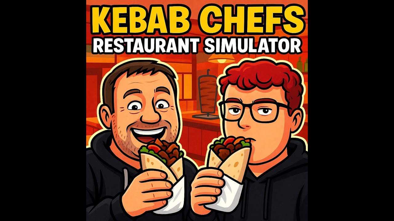 Kebab Chefs Restaurante Simulator mit der Chaos Crew Teil 1 Willkommen im Restaurante