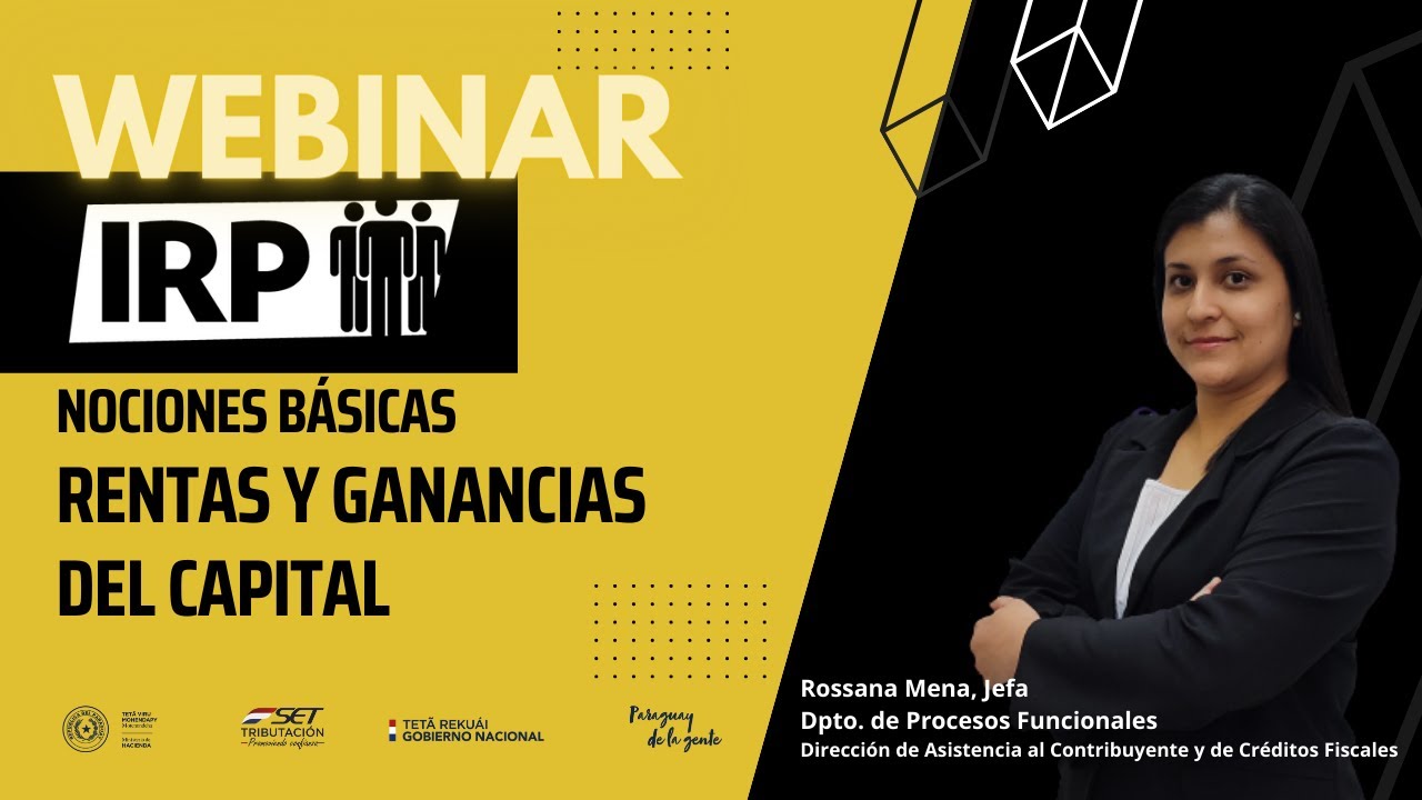 Webinar Nociones básicas del IRP por Rentas y Ganancias del Capital