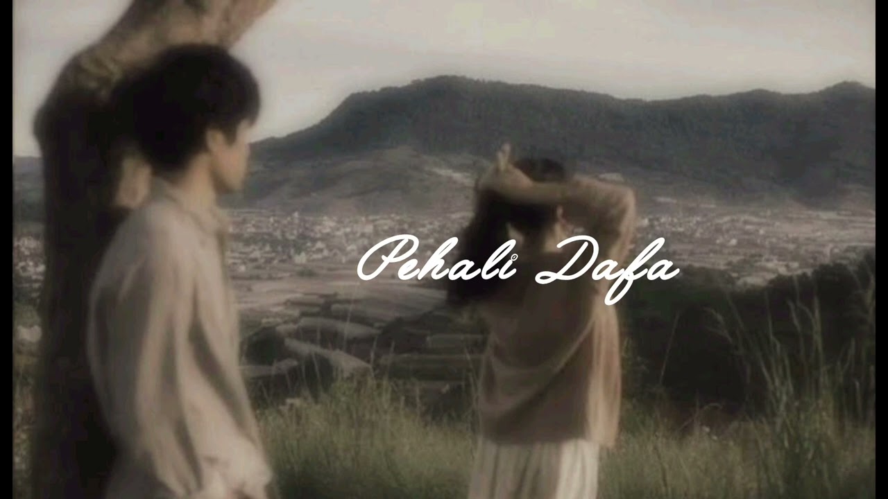 Pehali Dafa Hindi song   Hindi Song   New Hindi song 2026