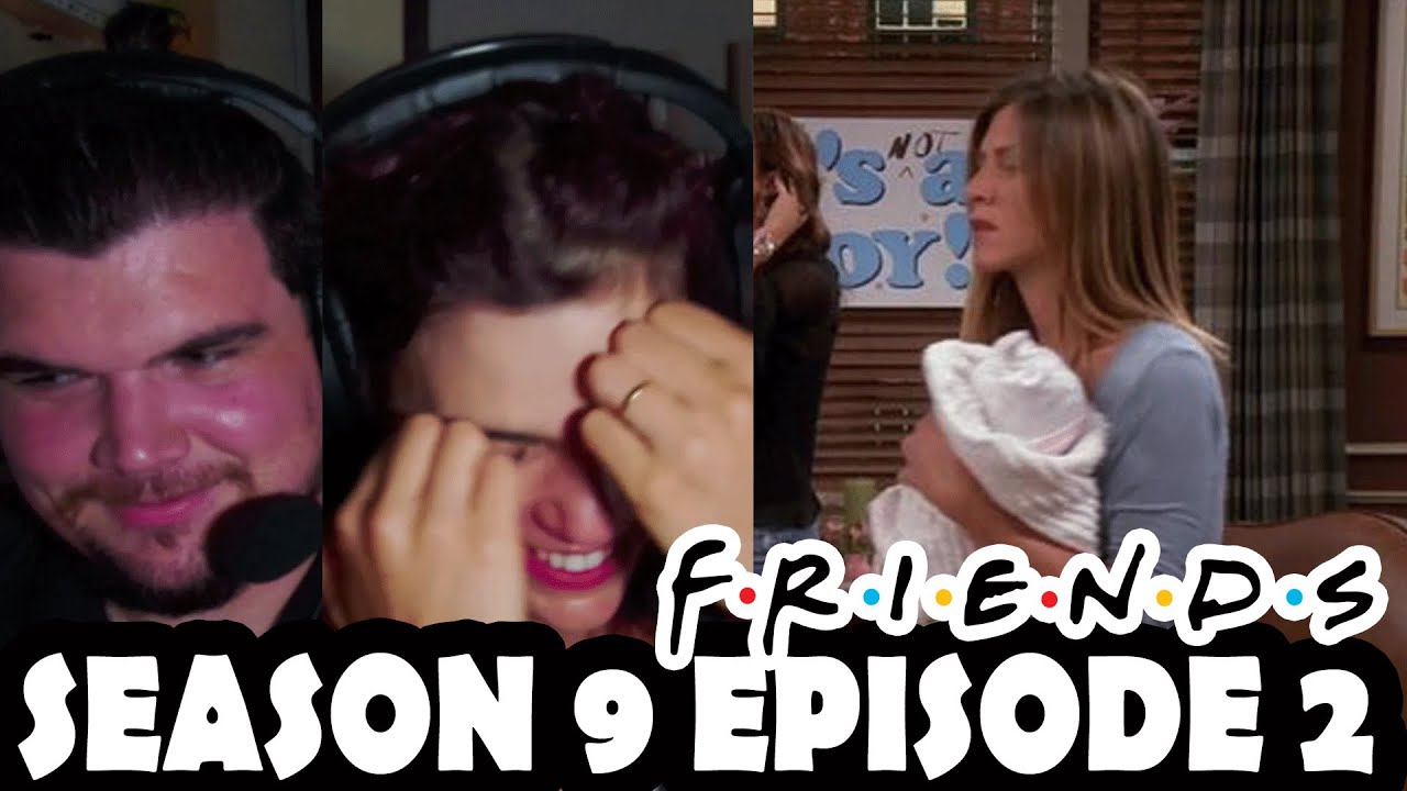 FIRST TIME WATCHING FRIENDS SEASON 9 EPISODE 2 ''The One Where Emma Cries''