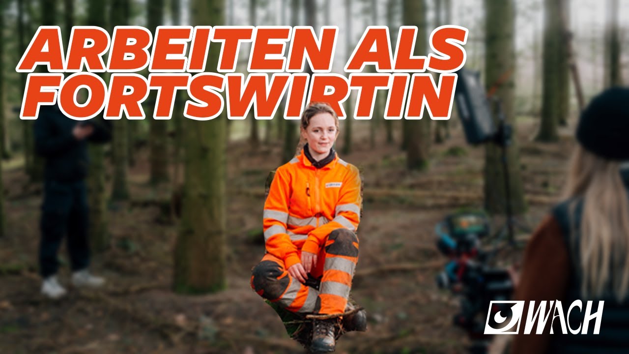 Arbeiten als Forstwirtin - zwischen Vorurteilen und Umweltschutz