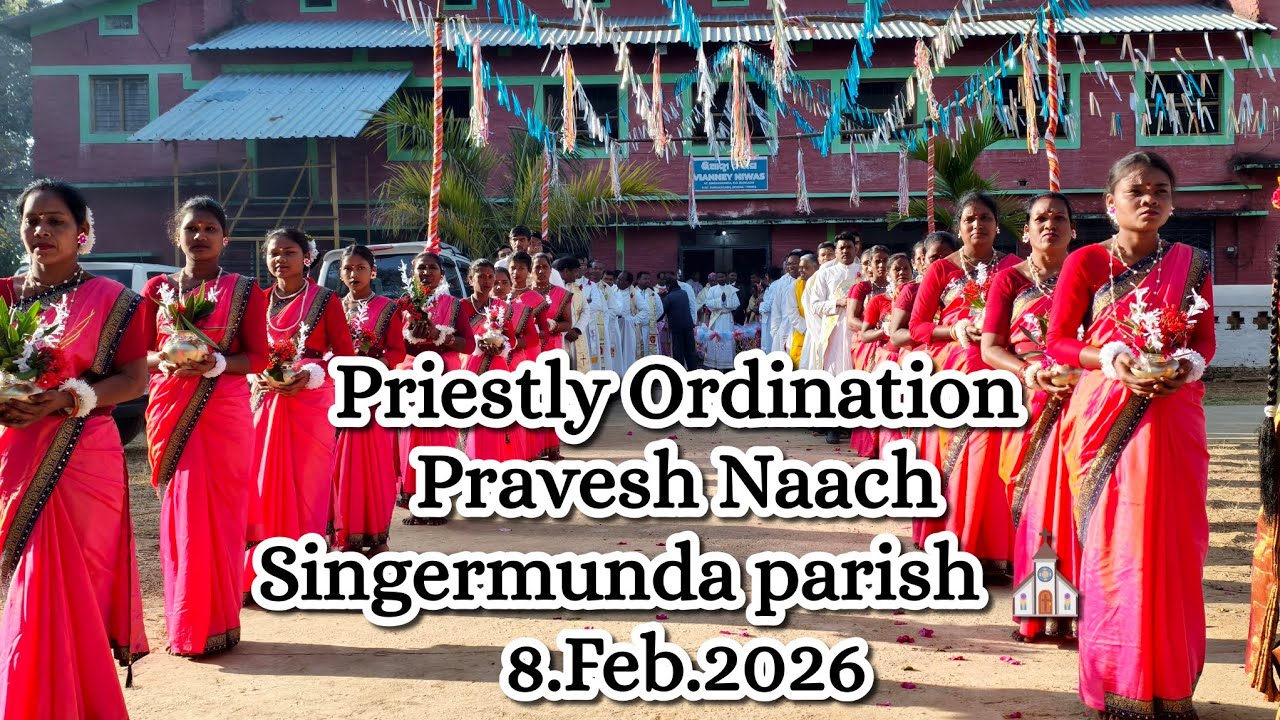 Pravesh Naach , Singermunda parishioners ⛪