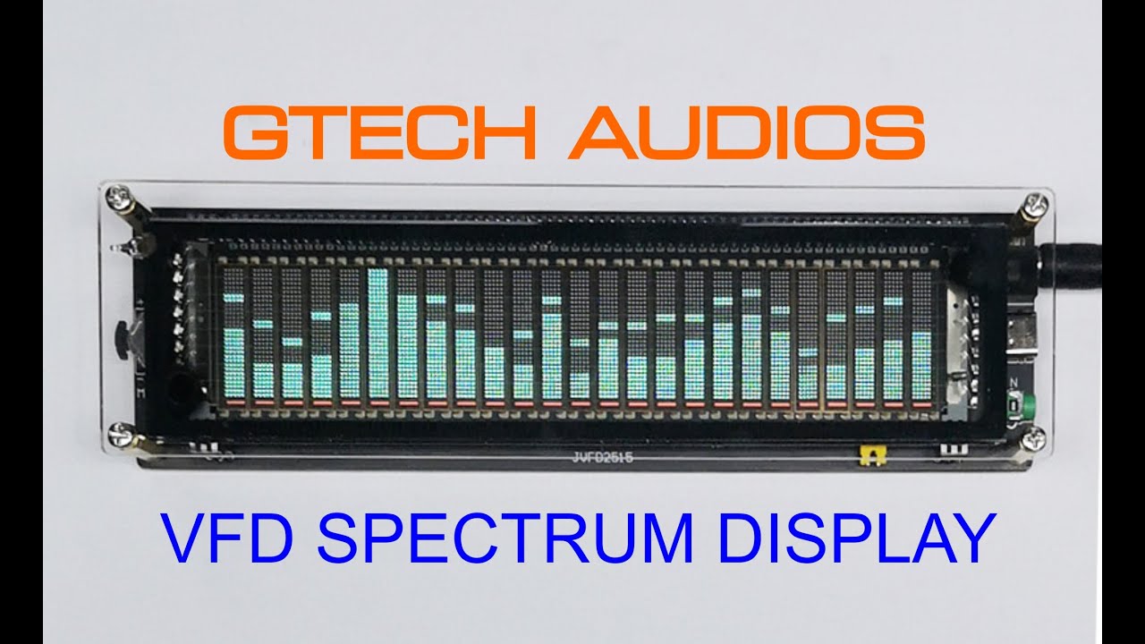 VFD SPECTRUM DISPLAY VU METER WITH MIC AUDIO - GTECH AUDIOS
