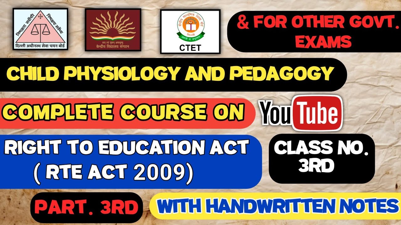 RTE act 2009 Part 3 KVS or DSSSB Chapter 1 // KVS or DSSSB Pedagogy // Pedagogy For teaching exam