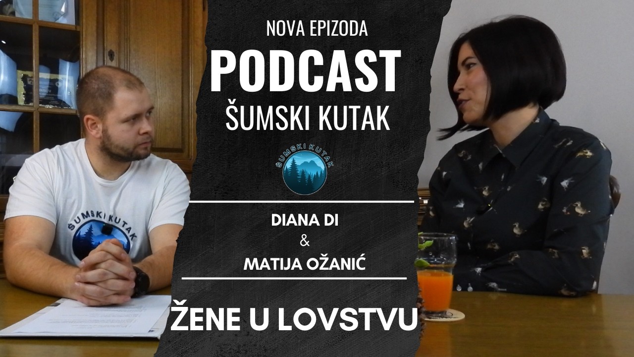 Podcast Šumski kutak-----Žene u lovstvu (Diana Di)