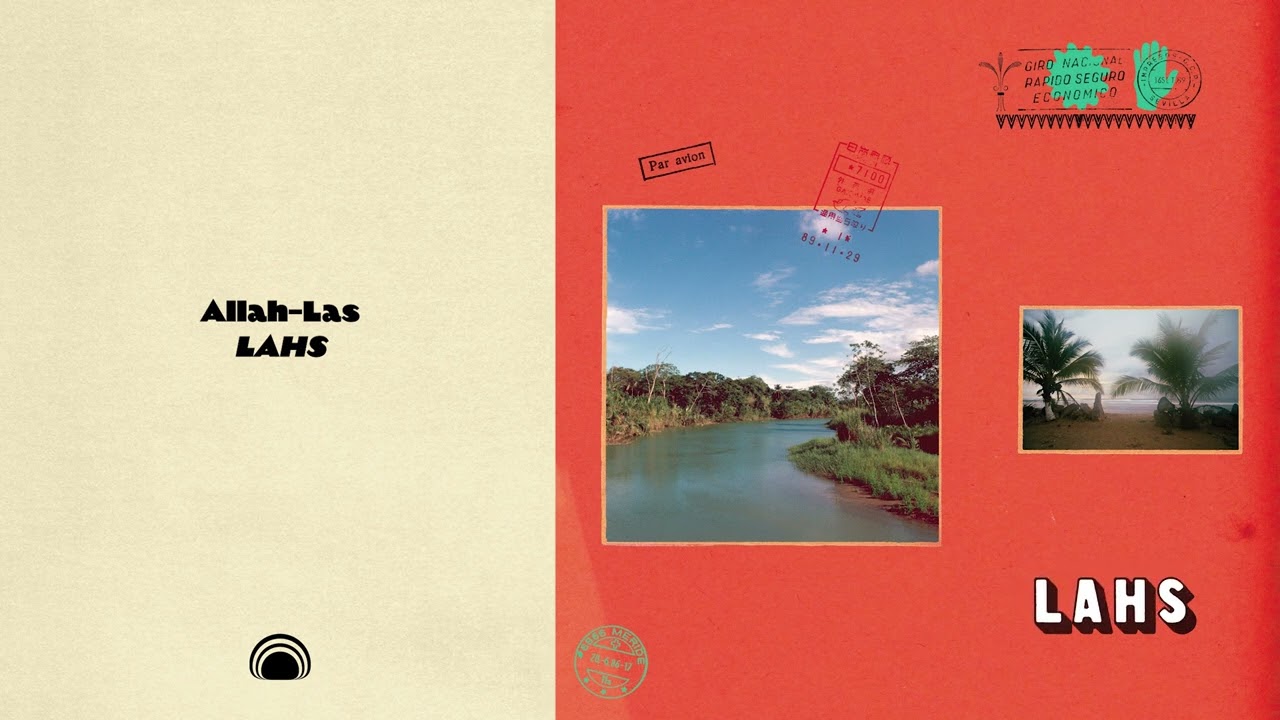 Allah-Las - LAHS (Full Album Stream)
