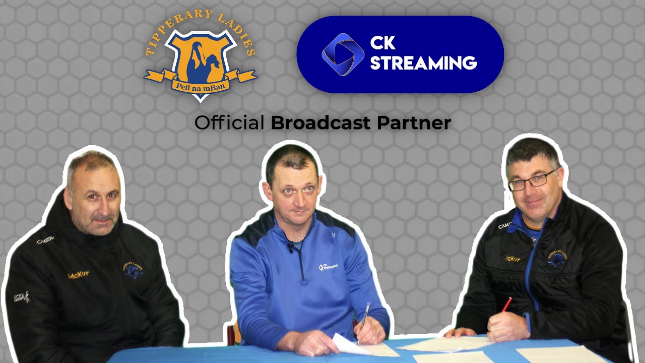 CK Streaming Official Broadcast Partner of Tipperary LGFA | Along the Line