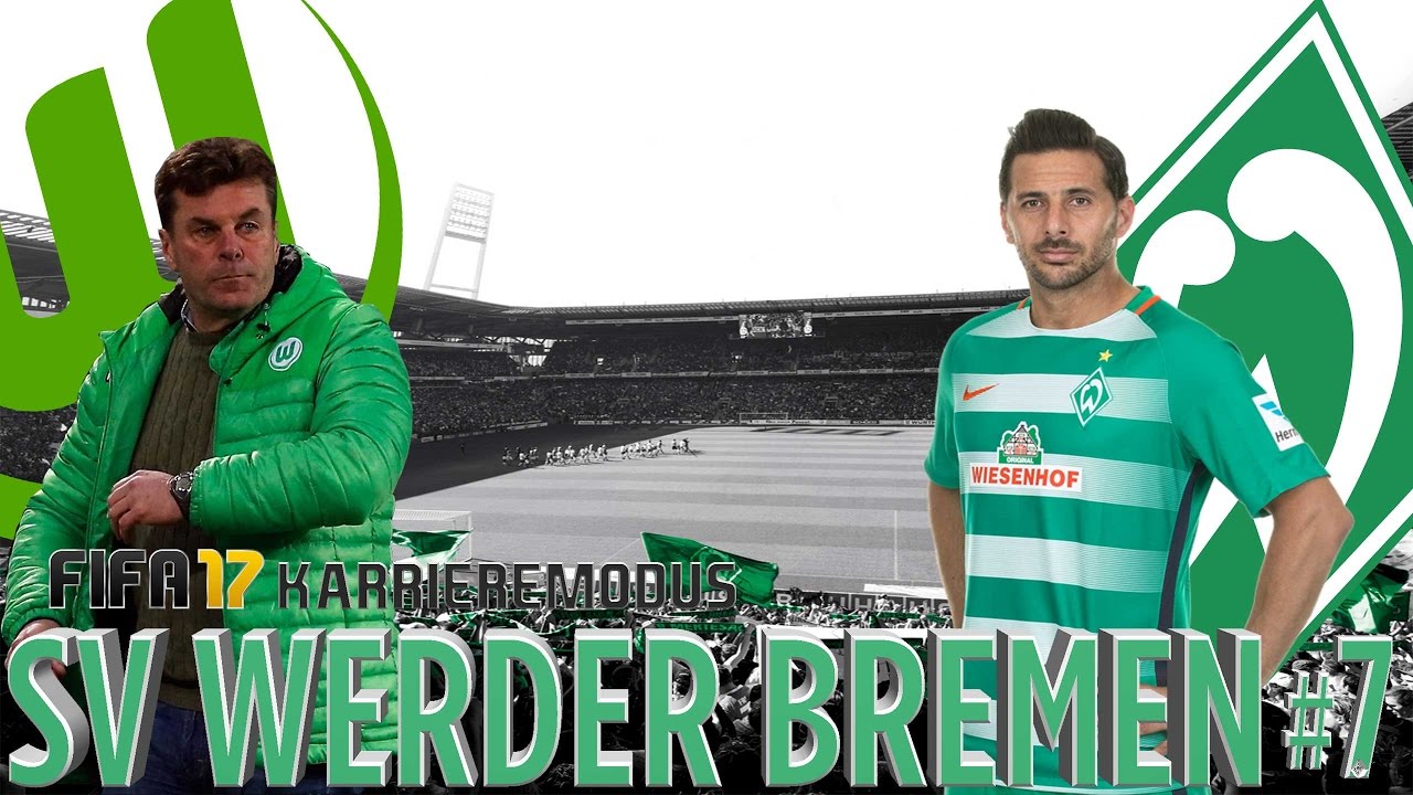 PIZARROS LETZTE CHANCE & ZERSTÖRUNG | FIFA 17 KARRIEREMODUS WERDER BREMEN [S1E07]