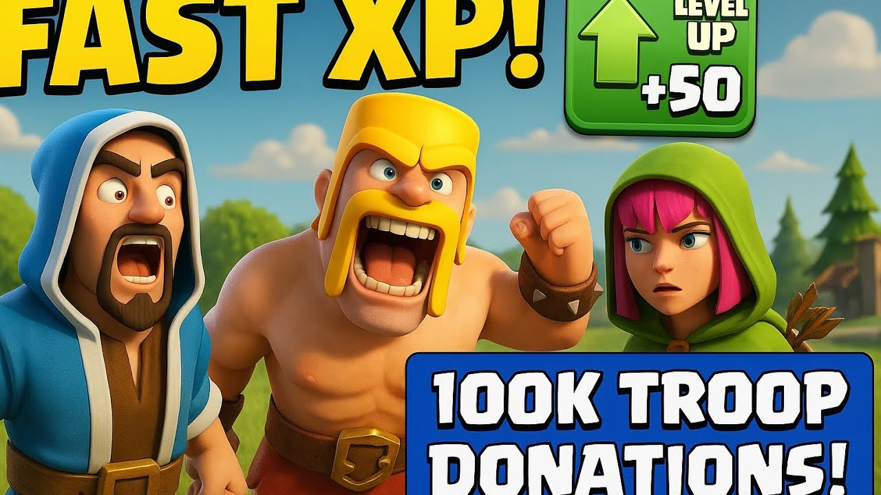 FAST XP in Clash of Clans! 💥 100K Troop Donations = Easy Level Ups!