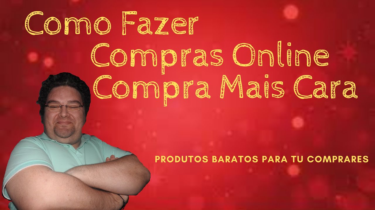 Como Comprar Online Acompra mais Cara do Escritorio