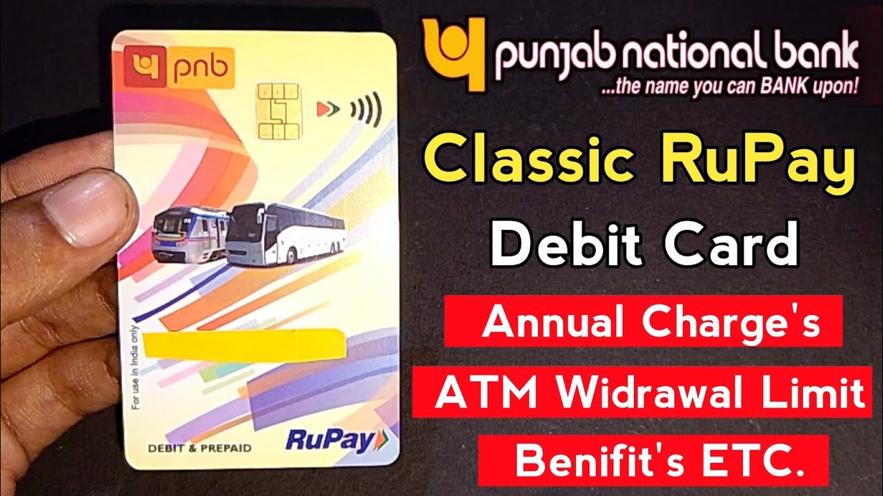 PNB Classic RuPay Debit Card Annual Charges, Daily Widrawal Limit, Etc | pnb  ATM card charges 2023