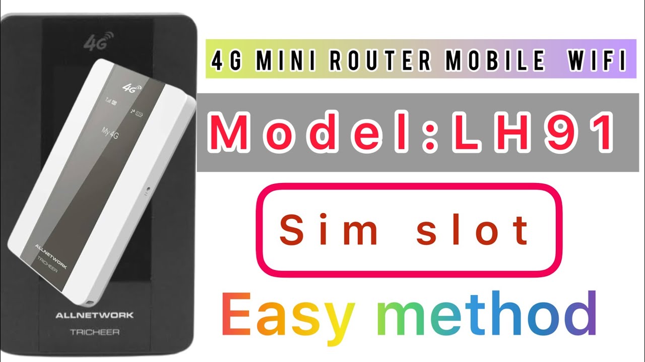 Model-LH91 Sim Slot Replacement|4G Mini Router Mobile WiFi Sim Ways|LH91 Sim Jack Easy Method#device