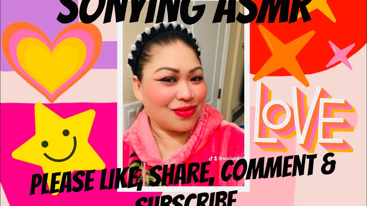 SONYING ASMR is live! ASMR SATISFYING SOUNDS TO RELAX AND TO FALL SLEEP 😴 ♥️👍🙏🥰🤩