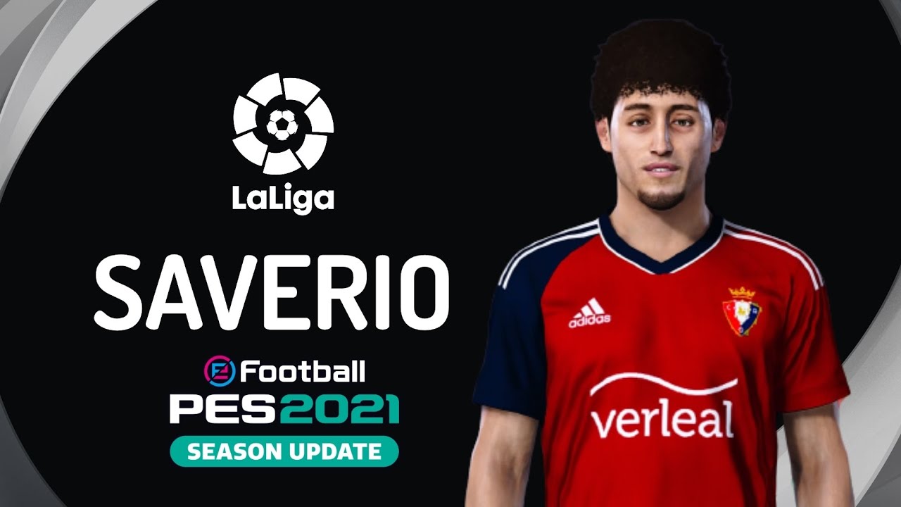 PES 2021 - SAVERIO (OSASUNA) (LA LIGA 22/23) [ECNOP98]
