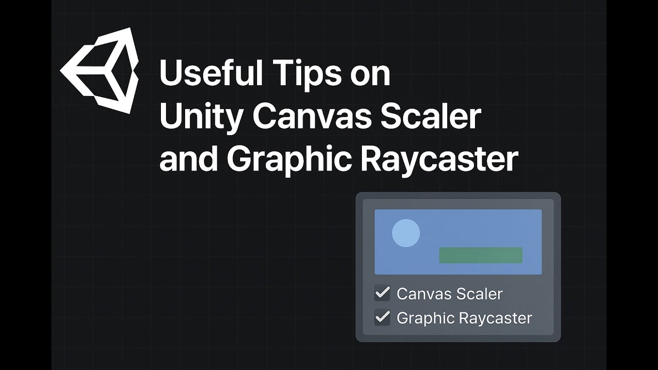 Useful Tips on Unity Canvas Scaler and Graphic Raycaster  in Hindi