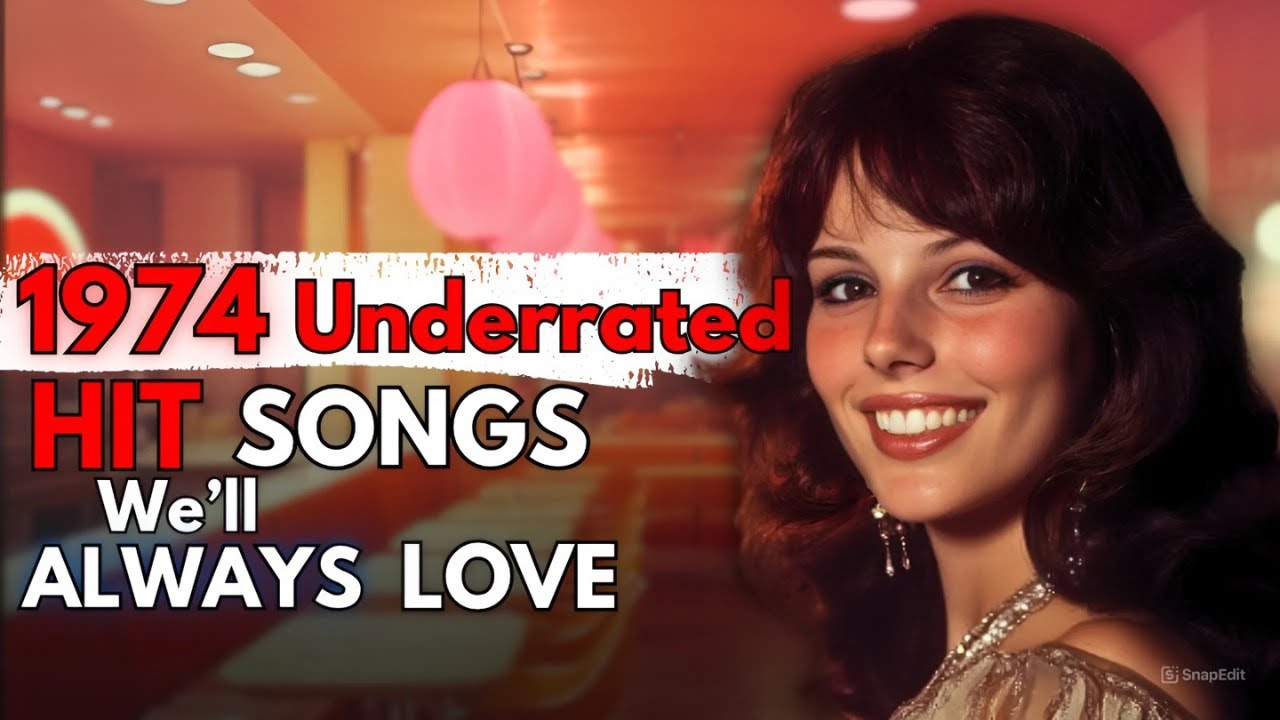 Top 20 - 1974 Underrated Songs We'll Always LOVE
