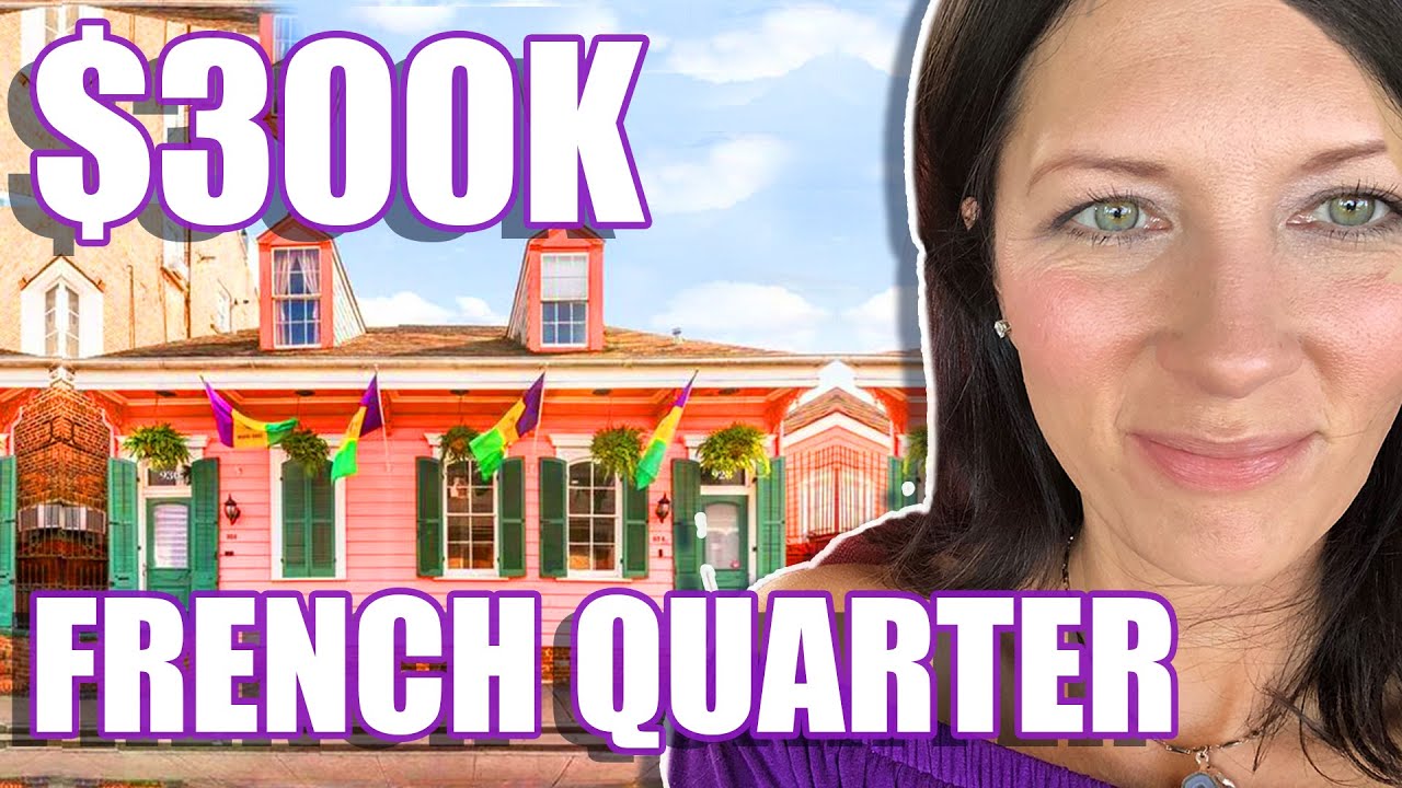 $300k in the French Quarter New Orleans | Living in the French Quarter New Orleans